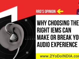 Why Choosing the Right IEMs Can Make or Break Your Audio Experience | RRD’s Opinion Why Choosing the Right IEMs Can Make or Break Your Audio Experience | RRD’s Opinion